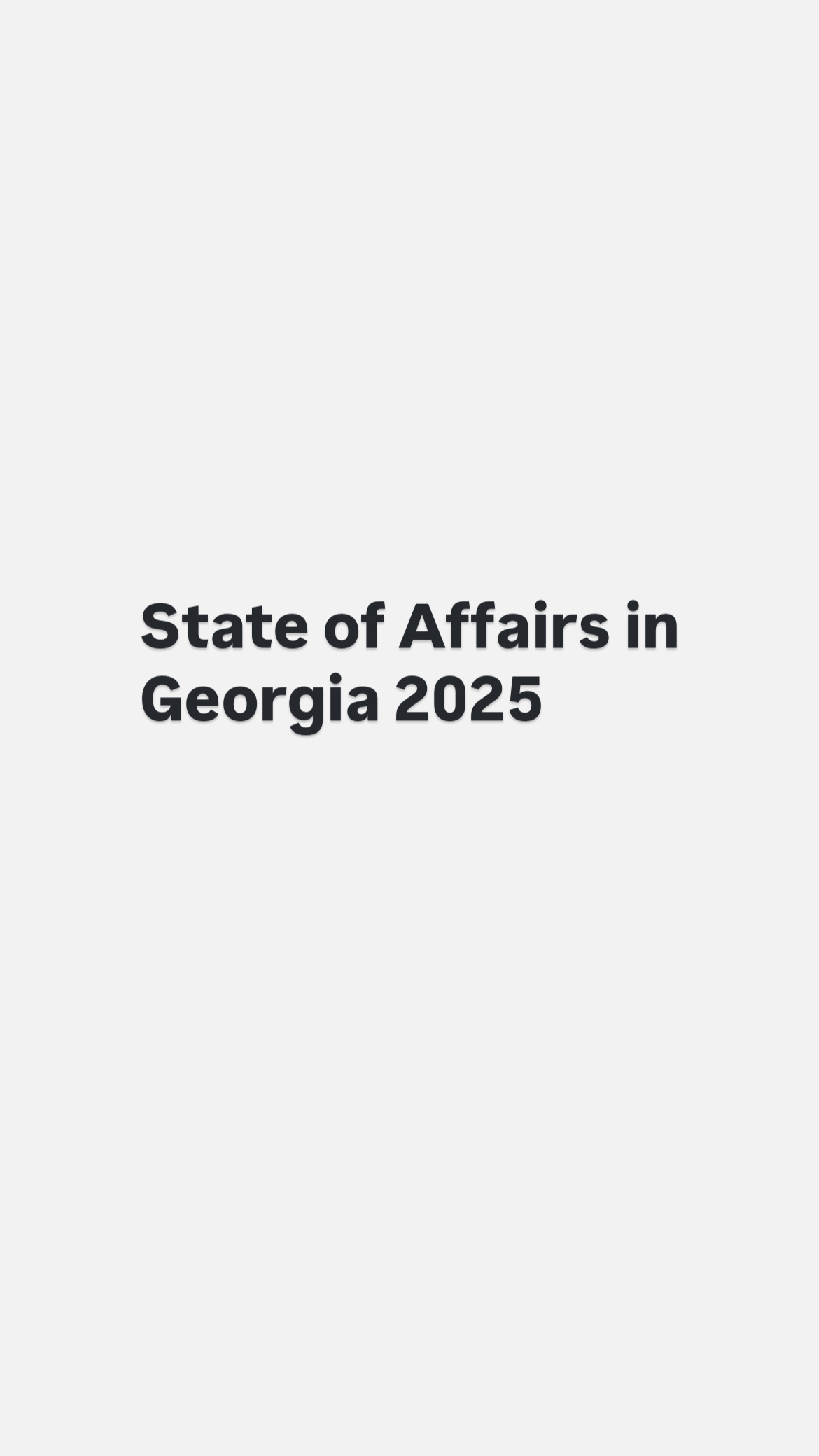 State of Affairs in Georgia 2025